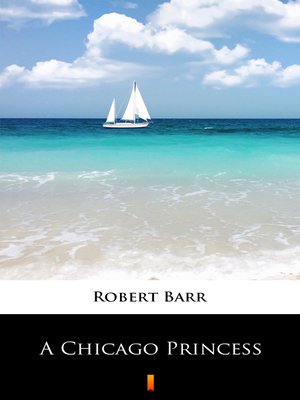 cover image of A Chicago Princess